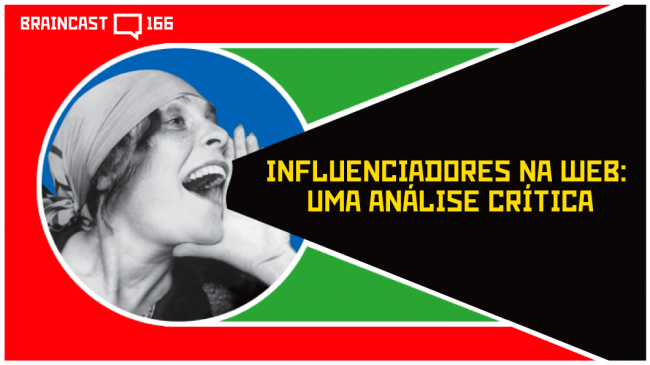 capa_BRAINCAST_166_influenciador_1060X596