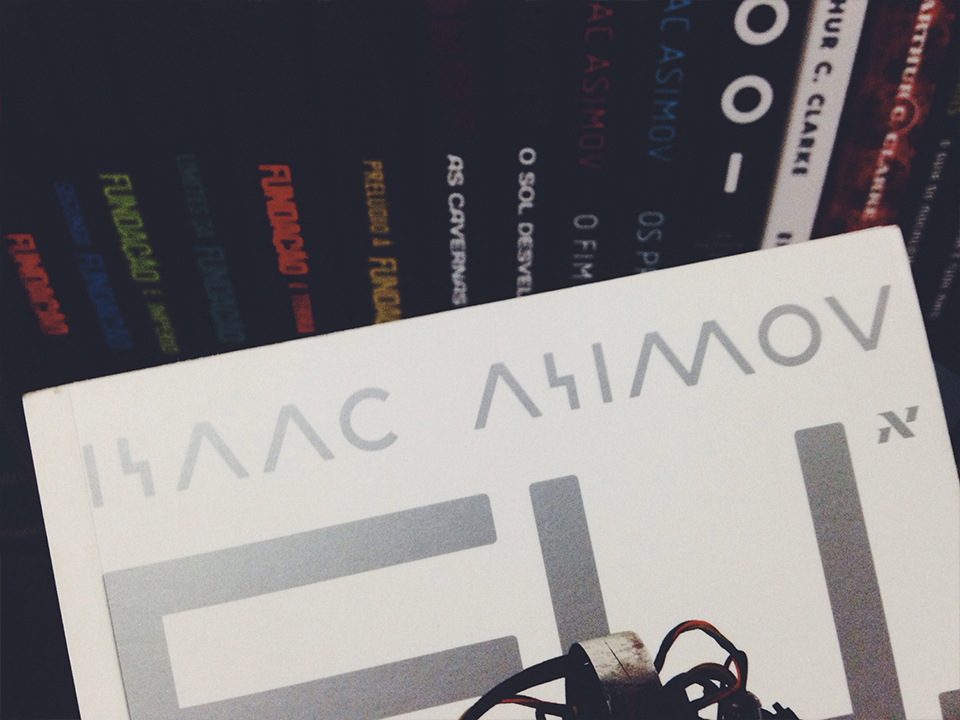 eu robo asimov, resenha raquel moritz, pipoca musical