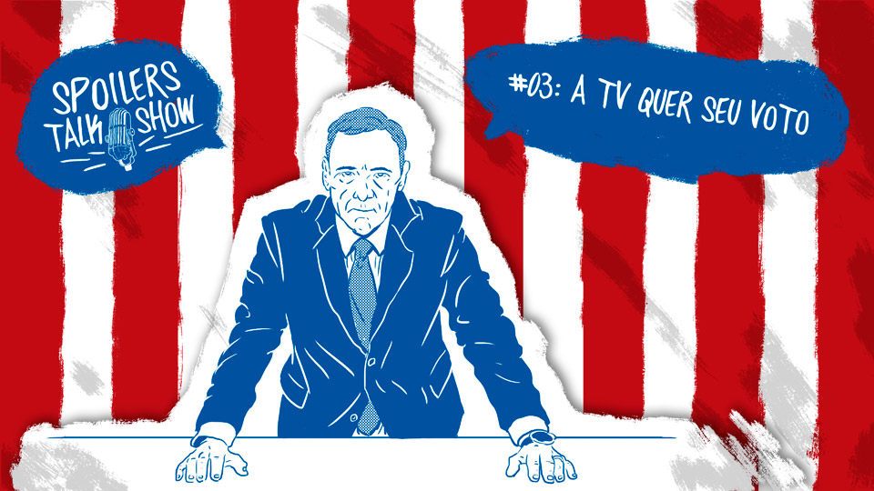 Capa - Spoilers Talk Show 3 – A TV quer seu voto