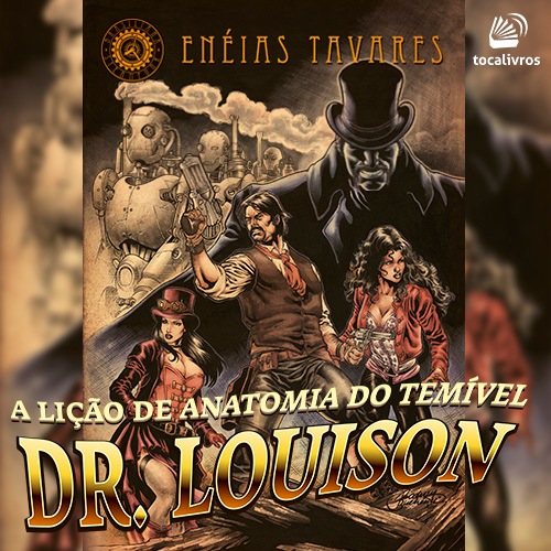 Capa do livro a lição de anatomia do temível Dr. Louison