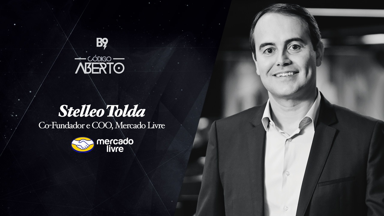 Código Aberto – Stelleo Tolda, Co-Fundador e COO, Mercado Livre Código Aberto – Stelleo Tolda, Co-Fundador e COO, Mercado Livre