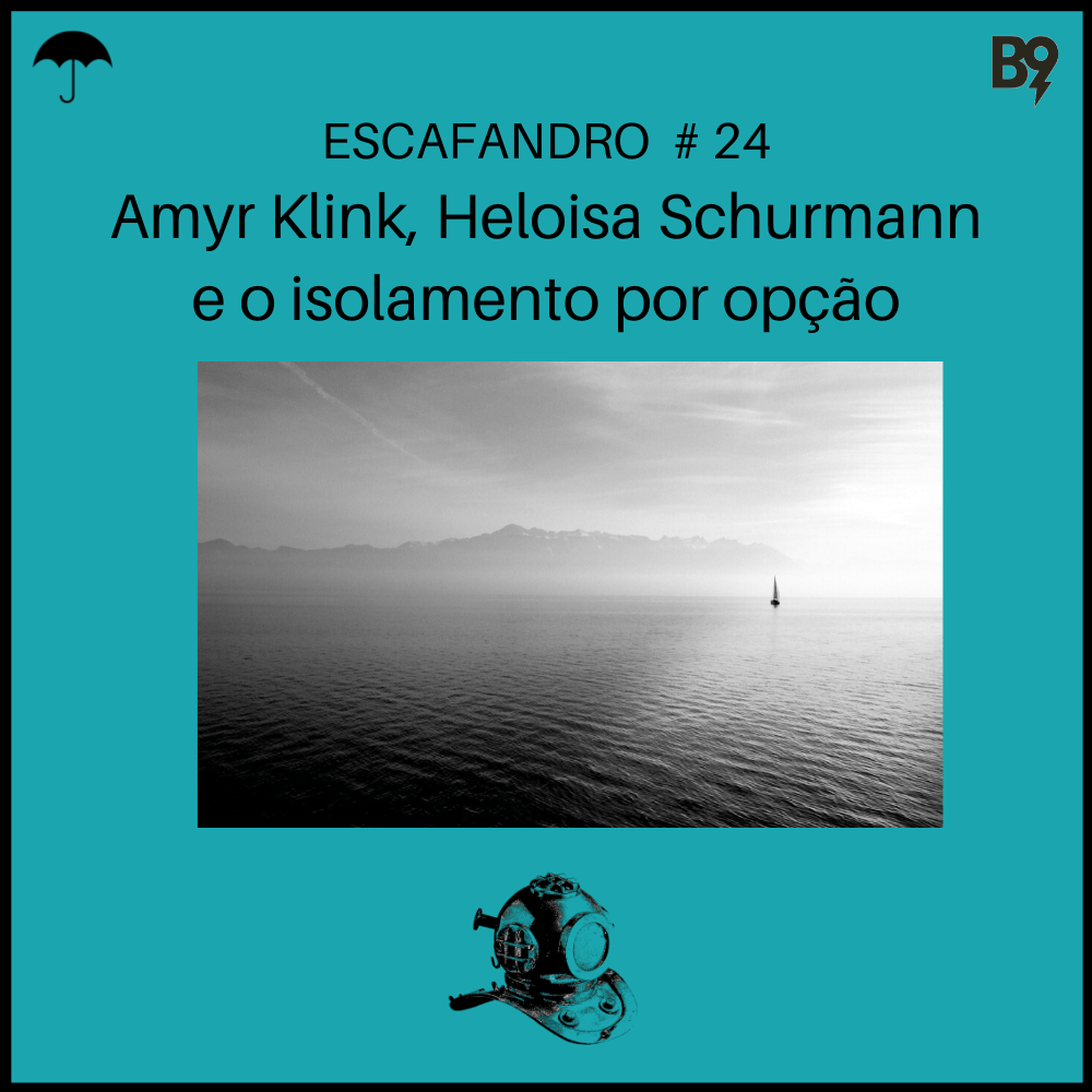 Capa - Amyr Klink, Heloisa Schurmann e o isolamento por opção