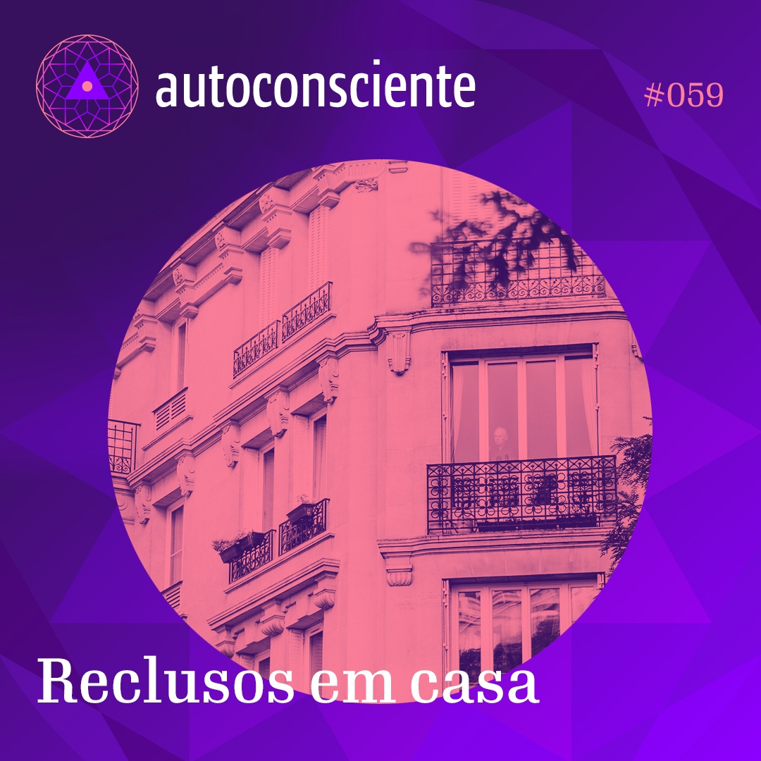Capa - Reclusos em casa