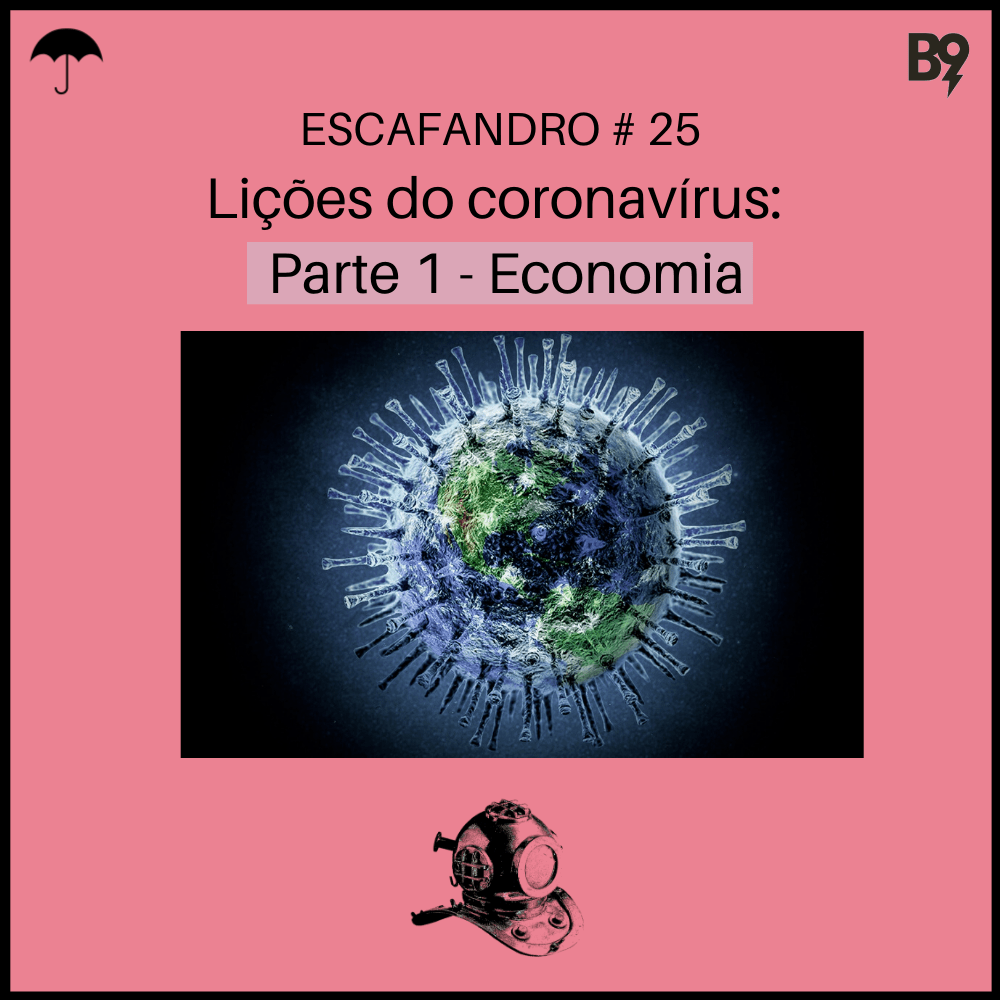 Capa - Lições do coronavírus: Capítulo 1 - Economia