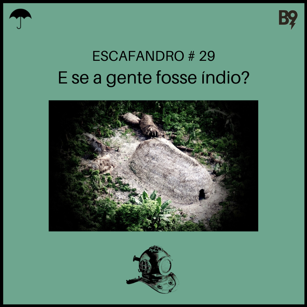 Capa - E se a gente fosse índio?