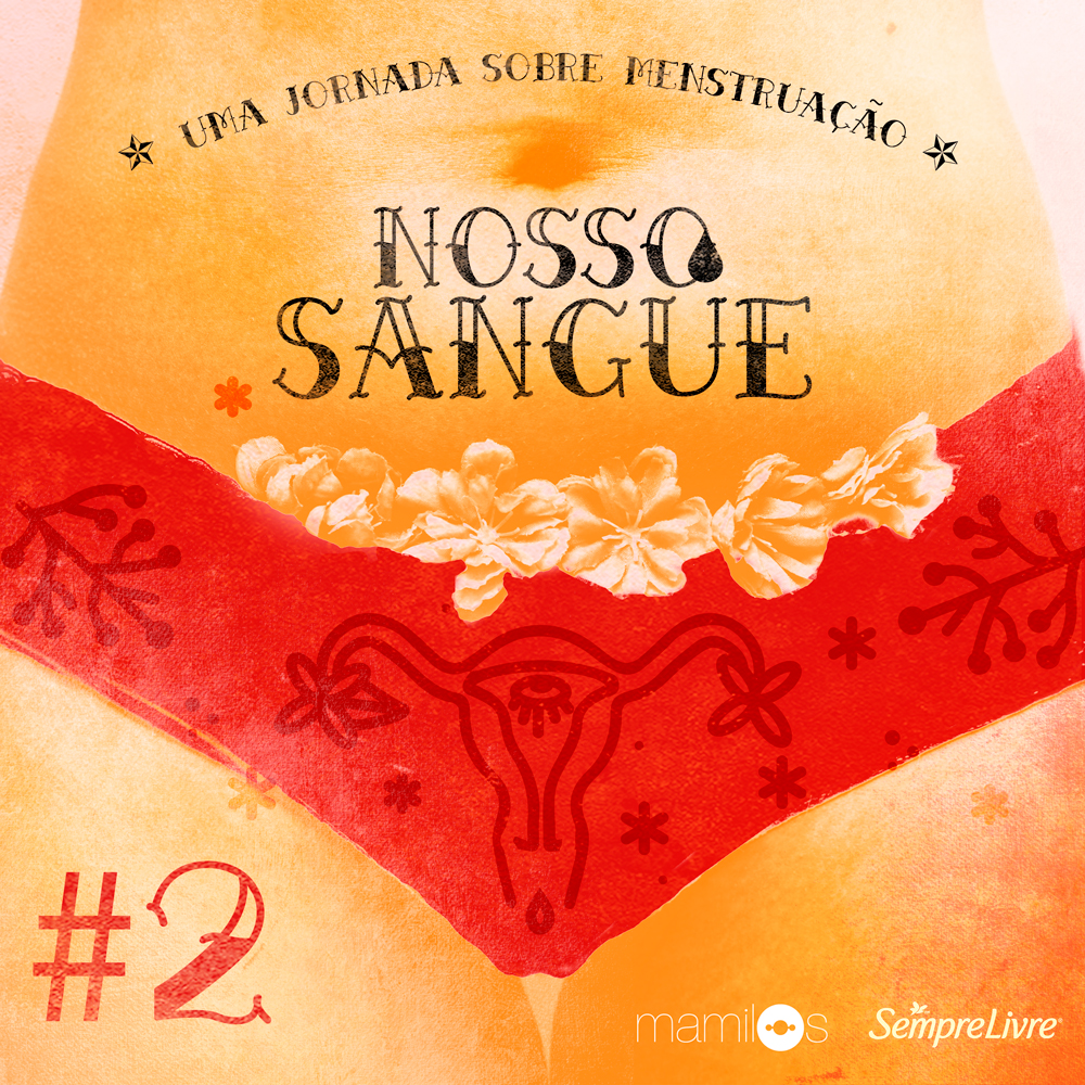 Capa - Nosso Sangue – Ep. 02