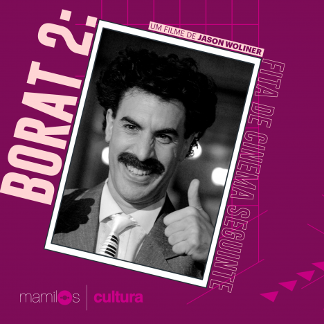 Capa podcast - Mamilos Cultura #7: “Borat: Fita de Cinema Seguinte” e a banalidade do mal Capa - Mamilos Cultura #7: “Borat: Fita de Cinema Seguinte” e a banalidade do mal
