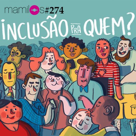 Capa - Inclusão pra quem?