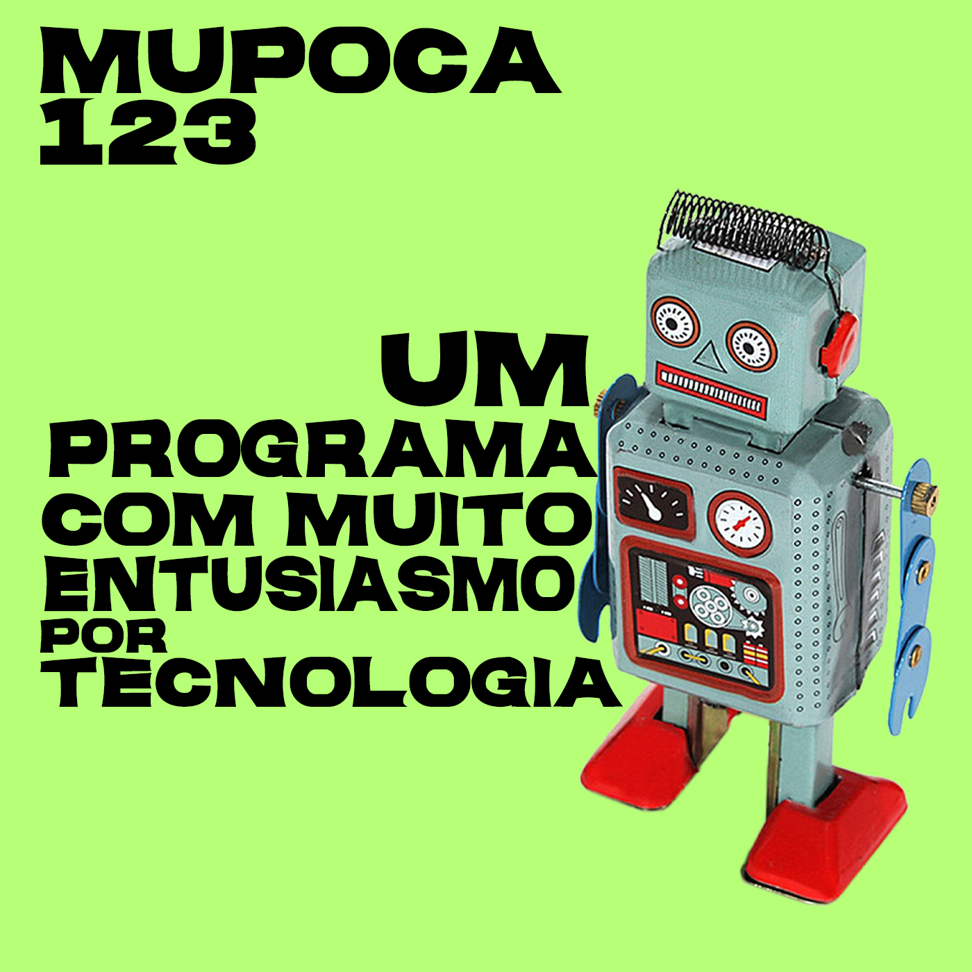 Capa - Um programa com muito entusiasmo por tecnologia