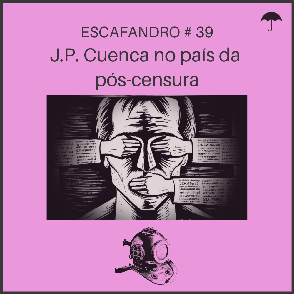 Capa - J.P. Cuenca no país da pós-cesnura