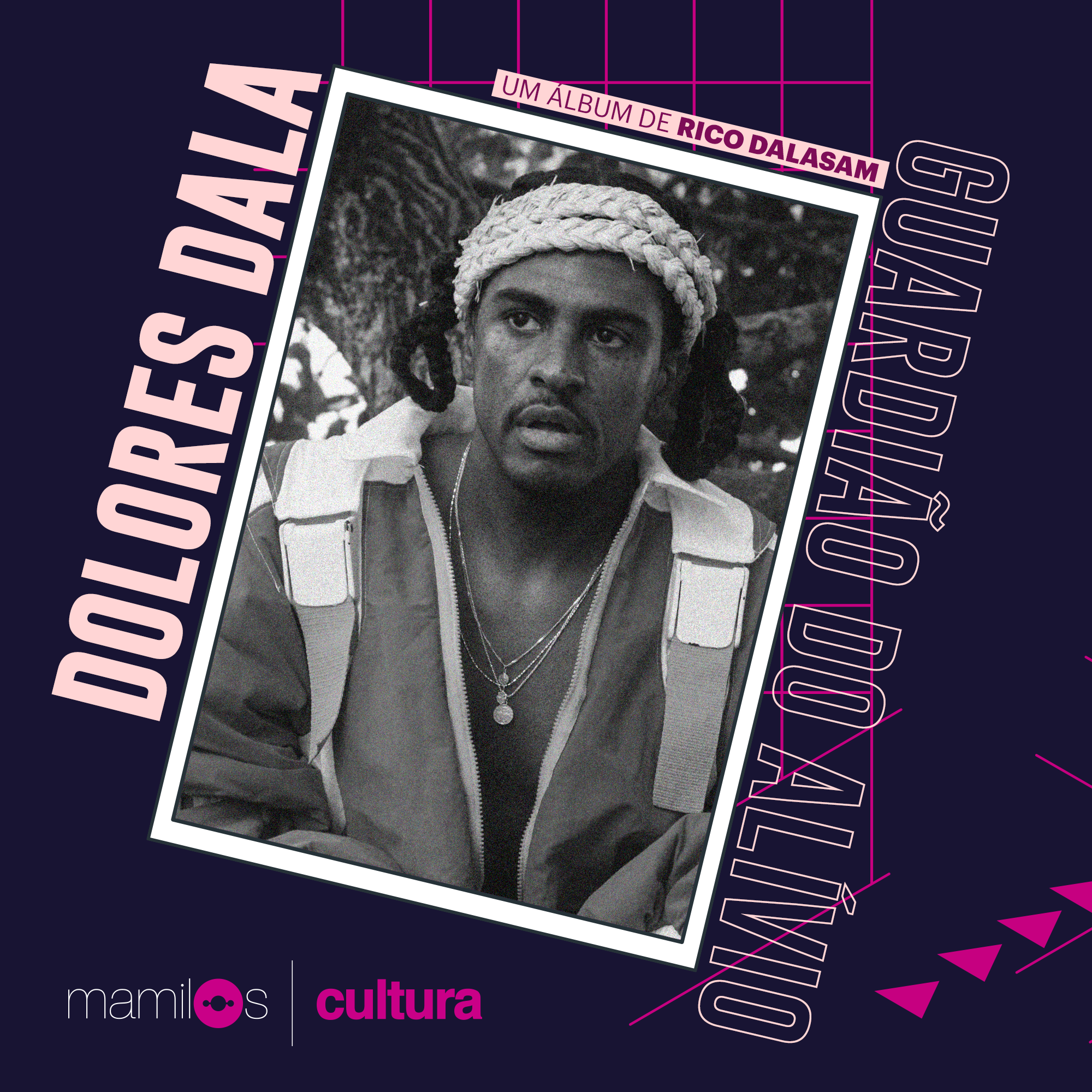 Capa - Mamilos Cultura 22: álbum “Dolores Dala” – Afeto e Negritude