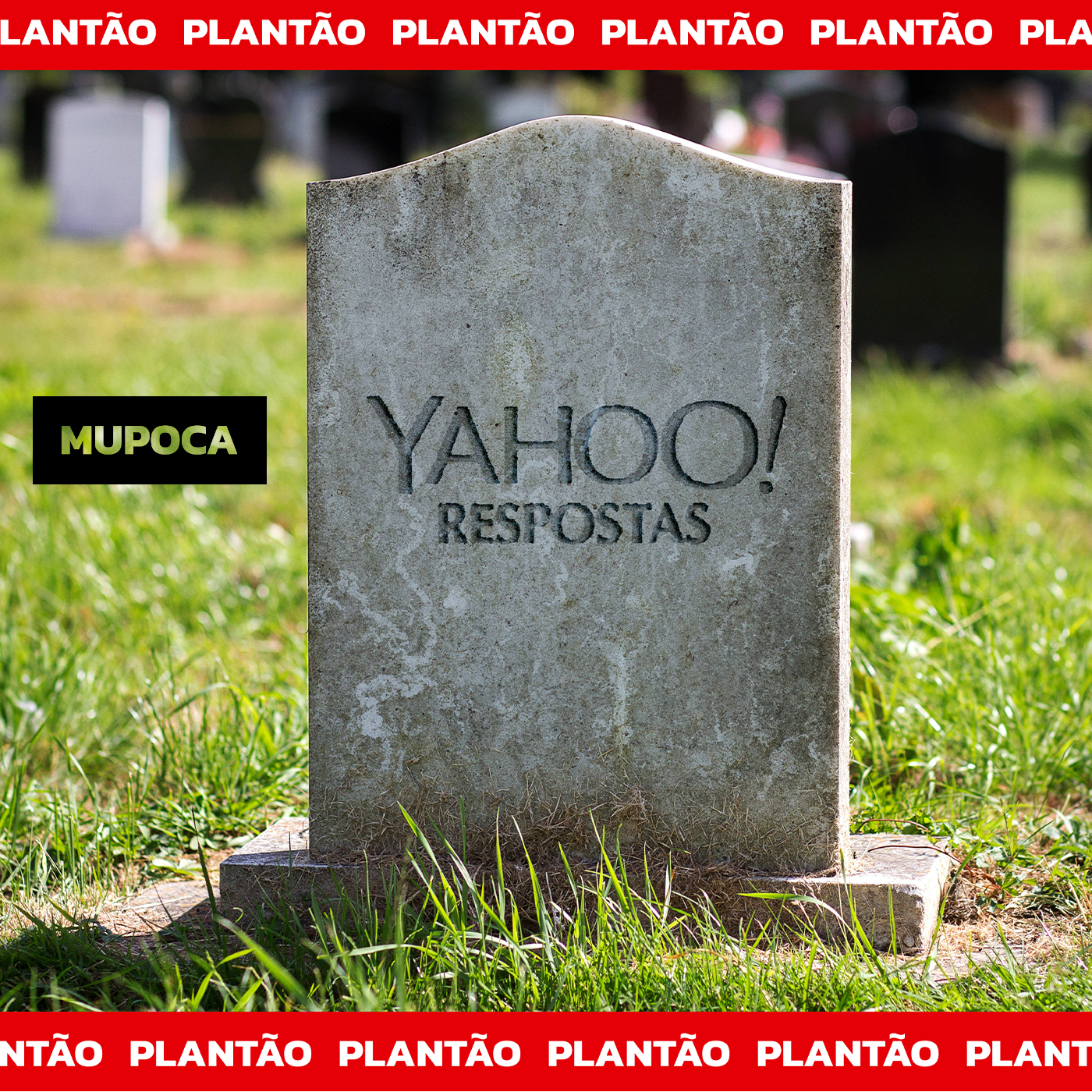 Capa - Plantão  #1 - RIP Yahoo Respostas