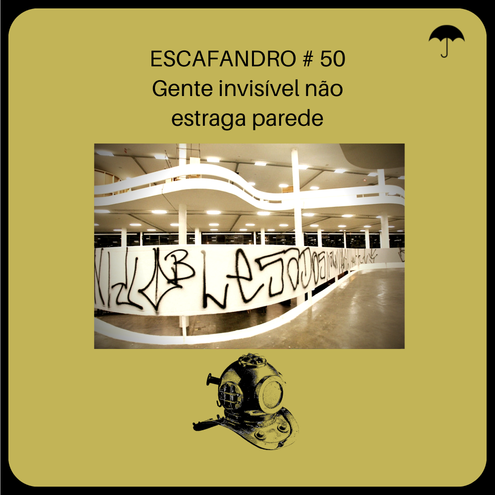 Capa - Gente invisível não estraga parede