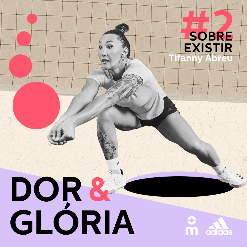 Capa - Dor & Glória - Ep. 2: Sobre Existir, com Tifanny Abreu