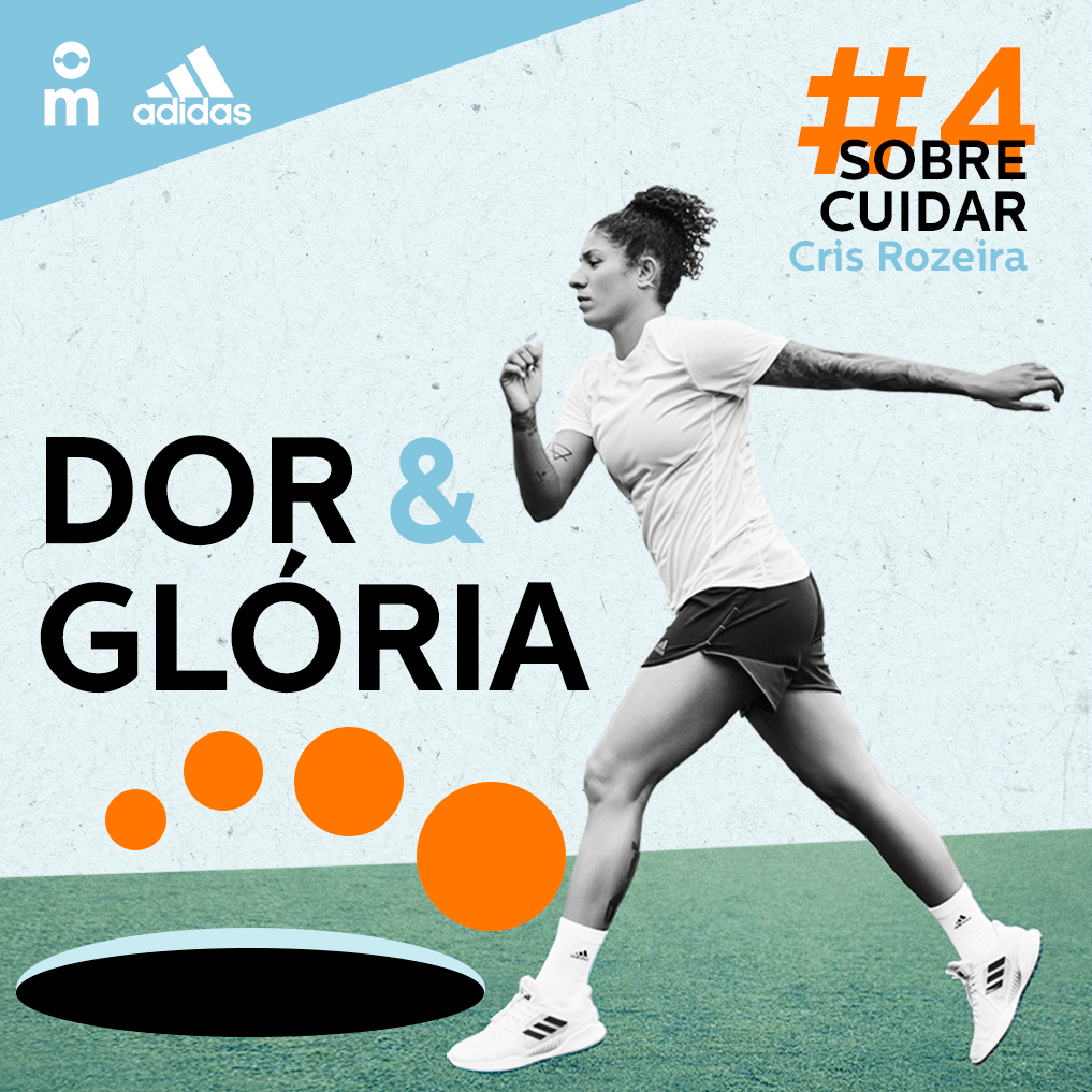 Capa - Dor & Glória - Ep. 4: Sobre Cuidar, com Cris Rozeira