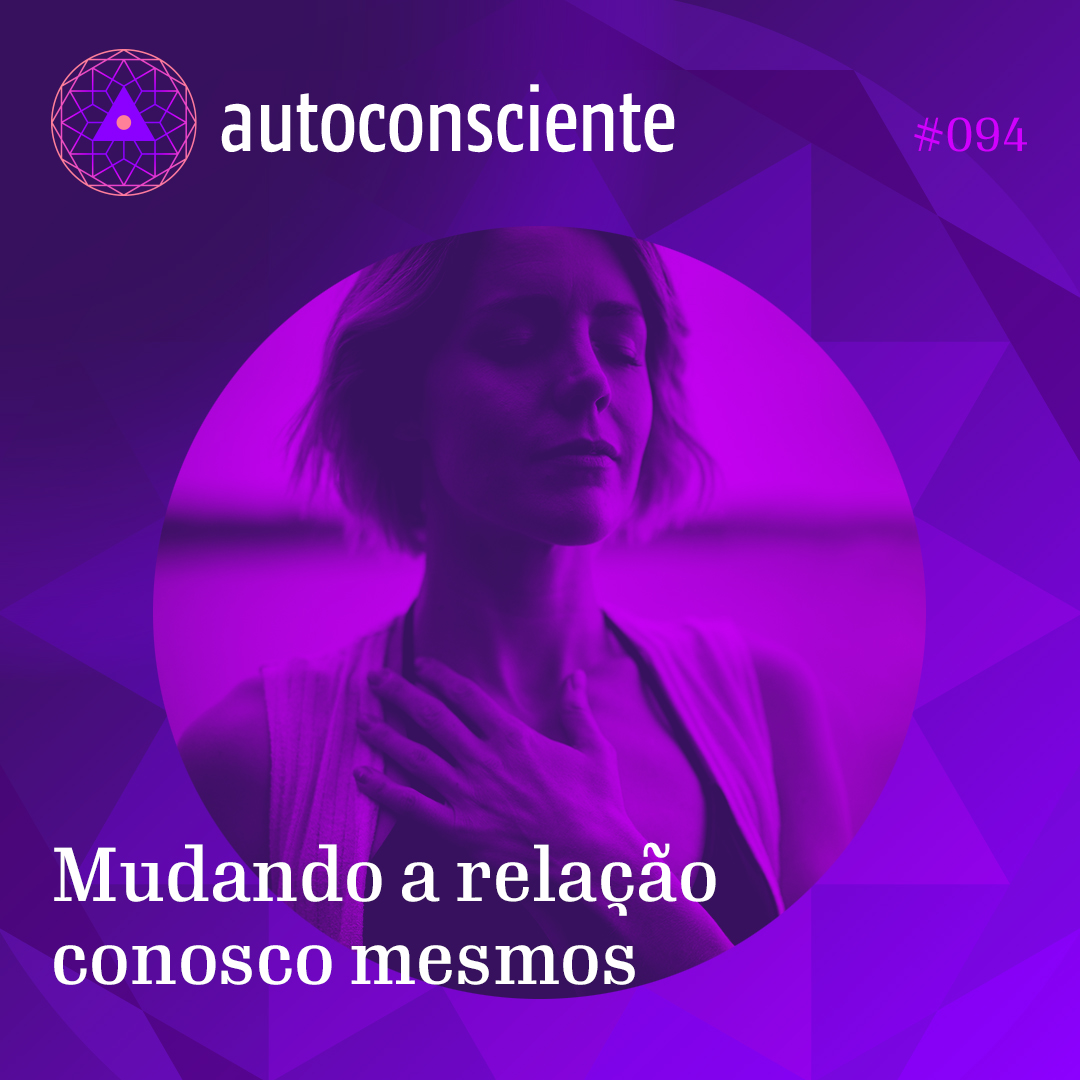 Capa - Mudando a relação conosco mesmos