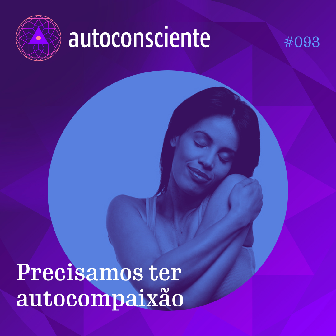 Capa - Precisamos ter autocompaixão