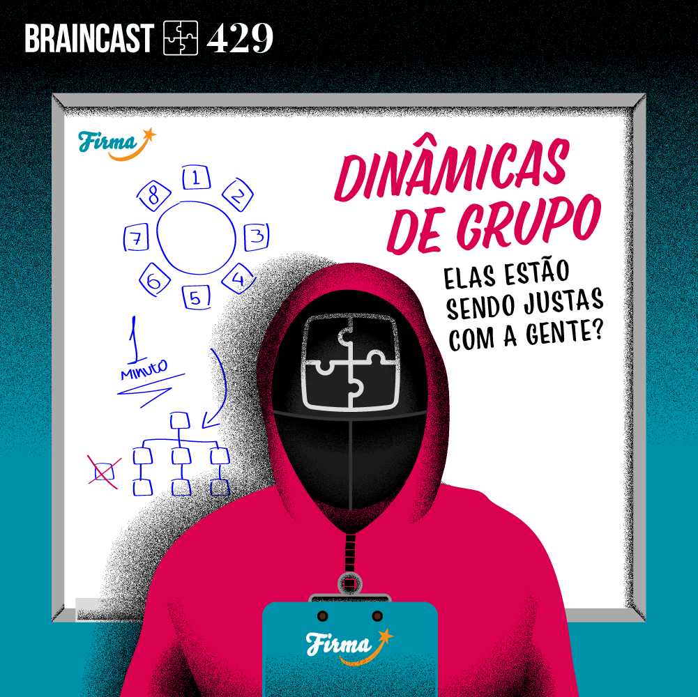 Capa - Dinâmicas de Grupo, elas estão sendo justas com a gente?