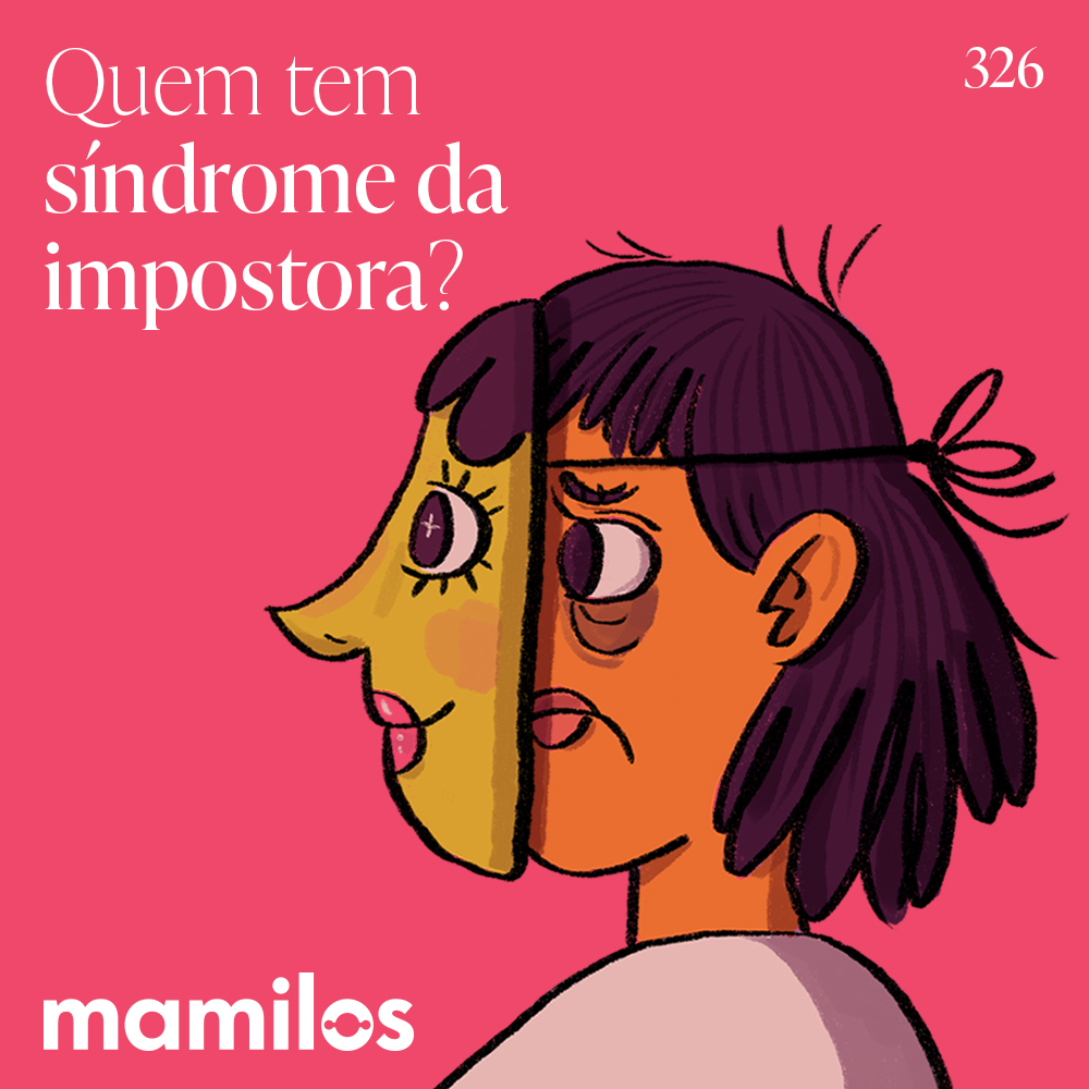 Capa - Quem tem síndrome da impostora?