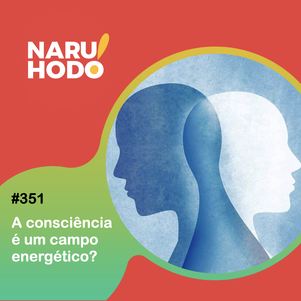Capa - A consciência é um campo energético?