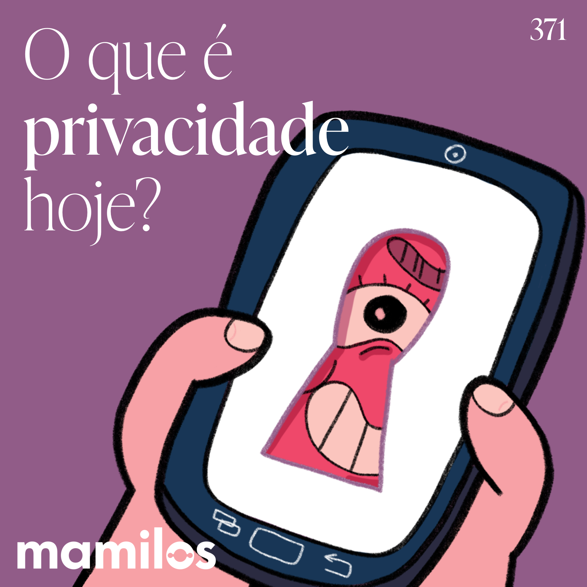Capa - O que é privacidade hoje?