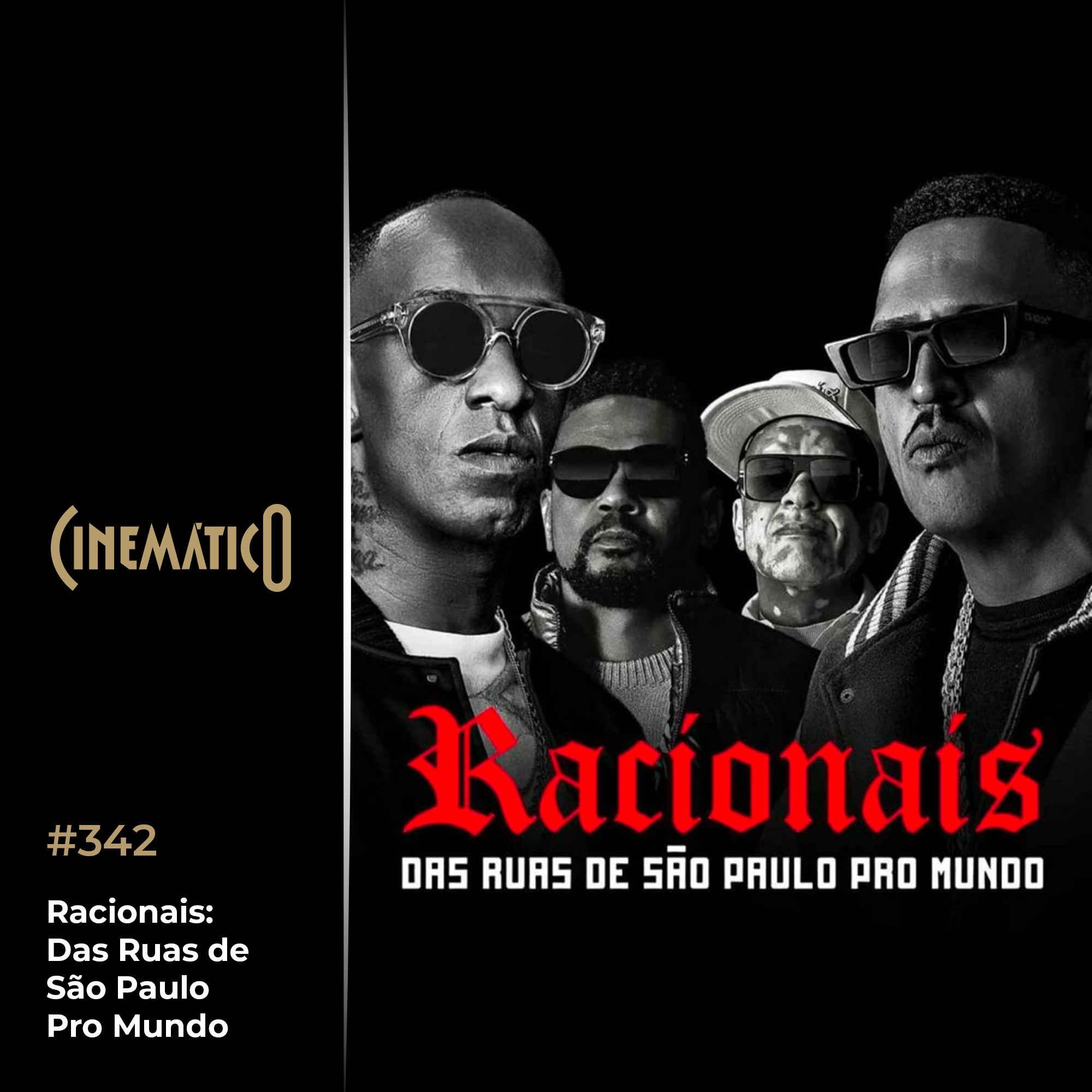 Capa - Racionais: Das Ruas de São Paulo pro Mundo