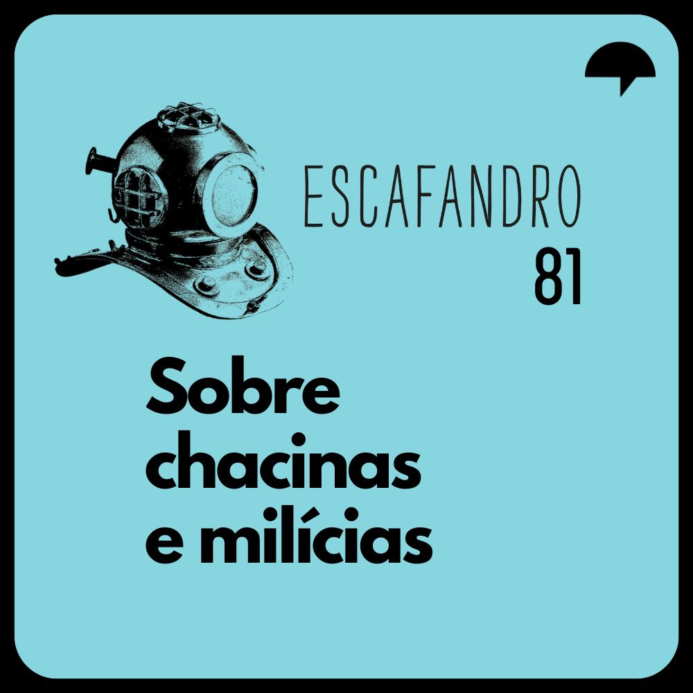Capa - Sobre chacinas e milícias