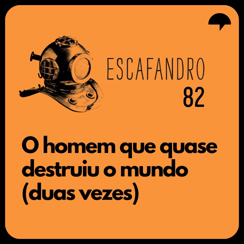 Capa - O homem que quase destruiu o mundo (duas vezes)
