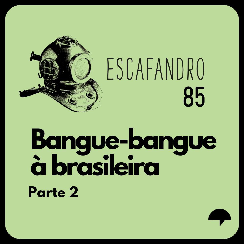 Capa - Bangue-bangue à brasileira (Parte 2)