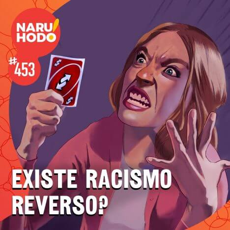 Capa - Existe racismo reverso?