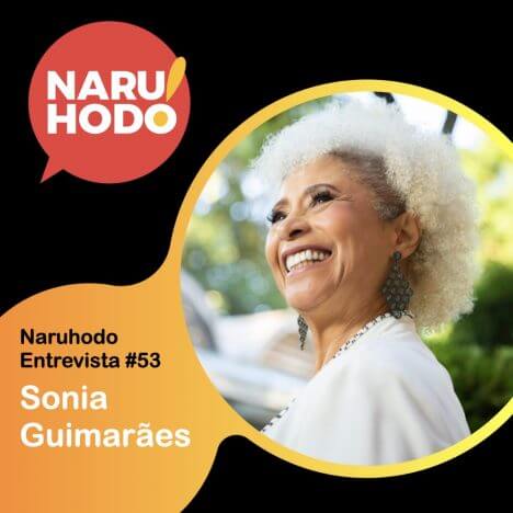 Capa - Entrevista #53: Sonia Guimarães