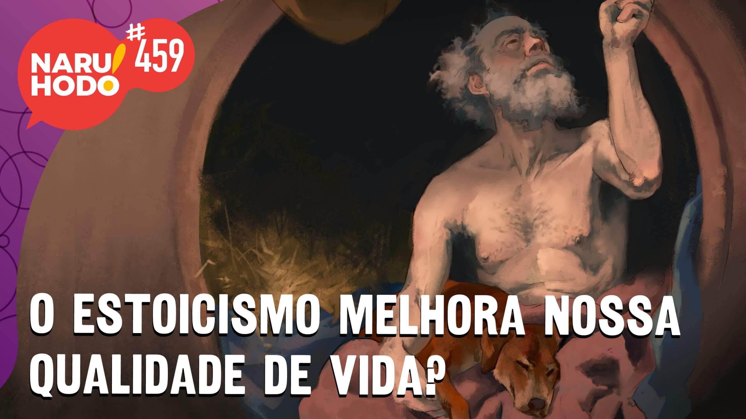 Naruhodo #459 – O estoicismo melhora nossa qualidade de vida?