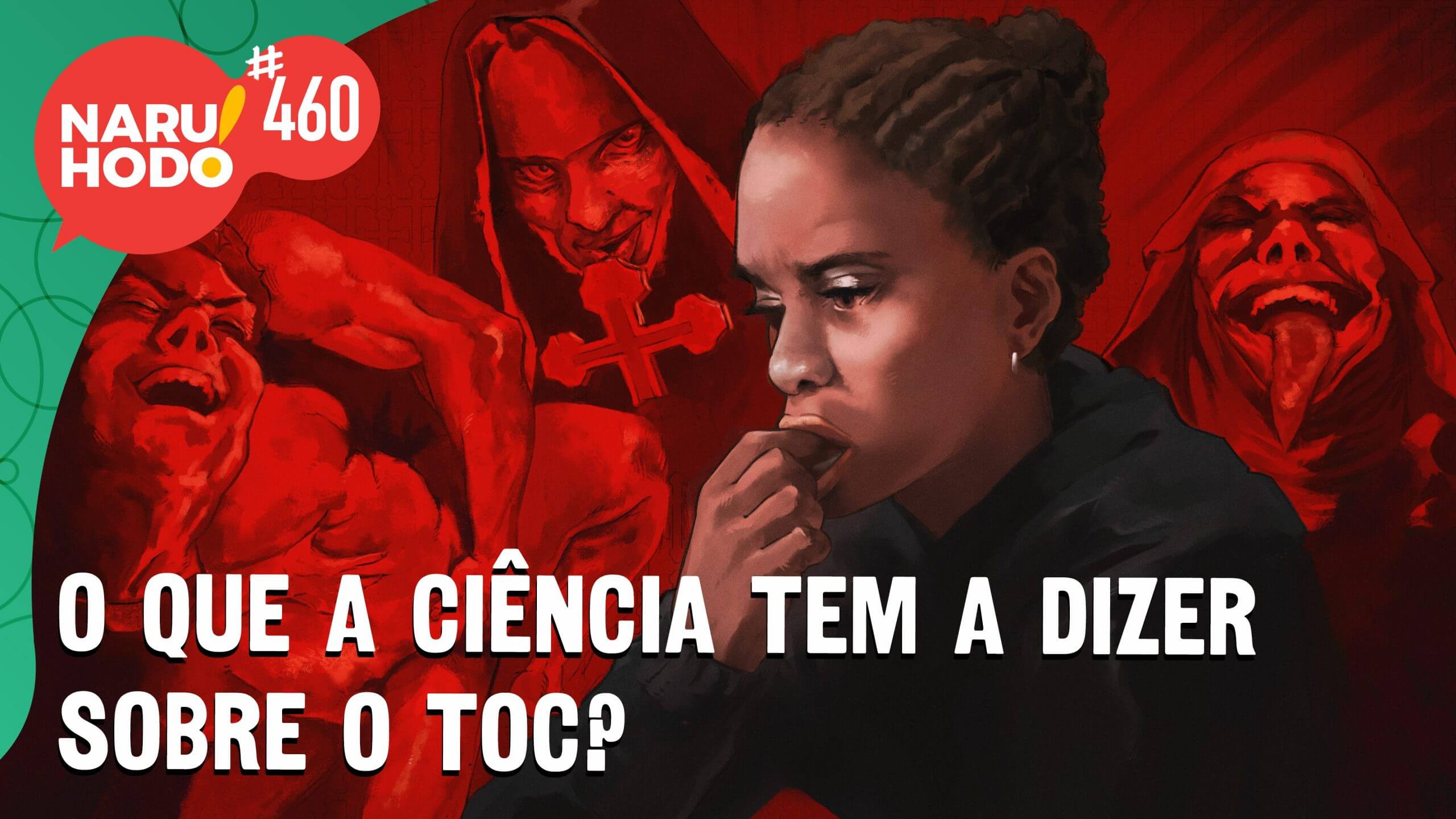 Naruhodo #460 – O que a ciência tem a dizer sobre o TOC?