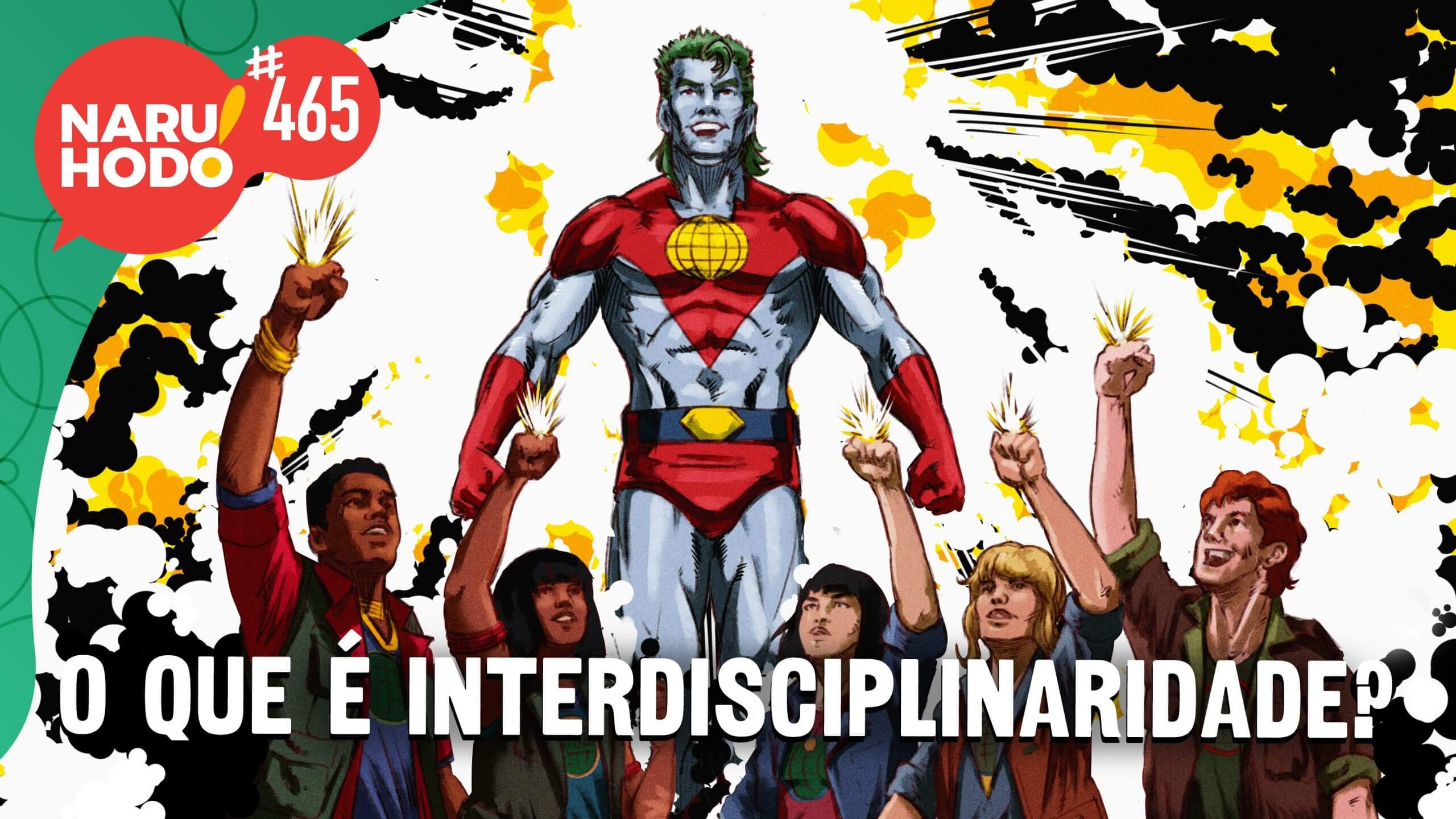 Naruhodo #465 – O que é interdisciplinaridade?