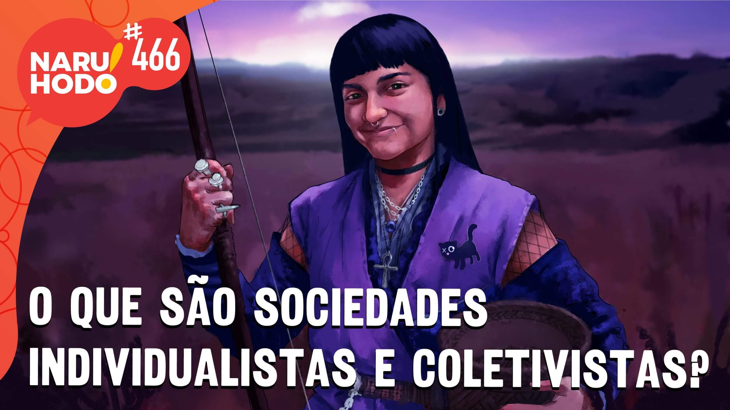 Naruhodo #466 – O que são sociedades individualistas e coletivistas?