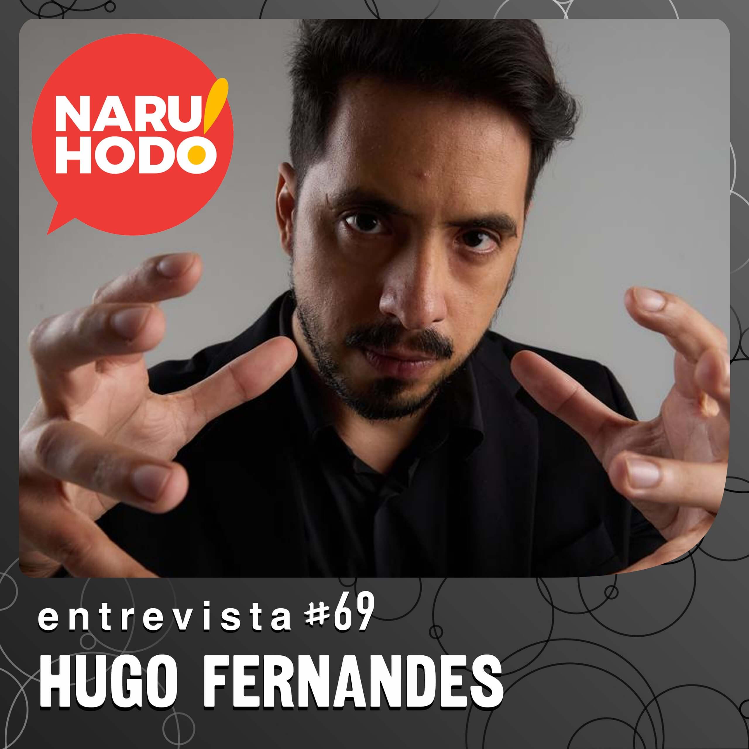 Capa - Entrevista #69: Hugo Fernandes